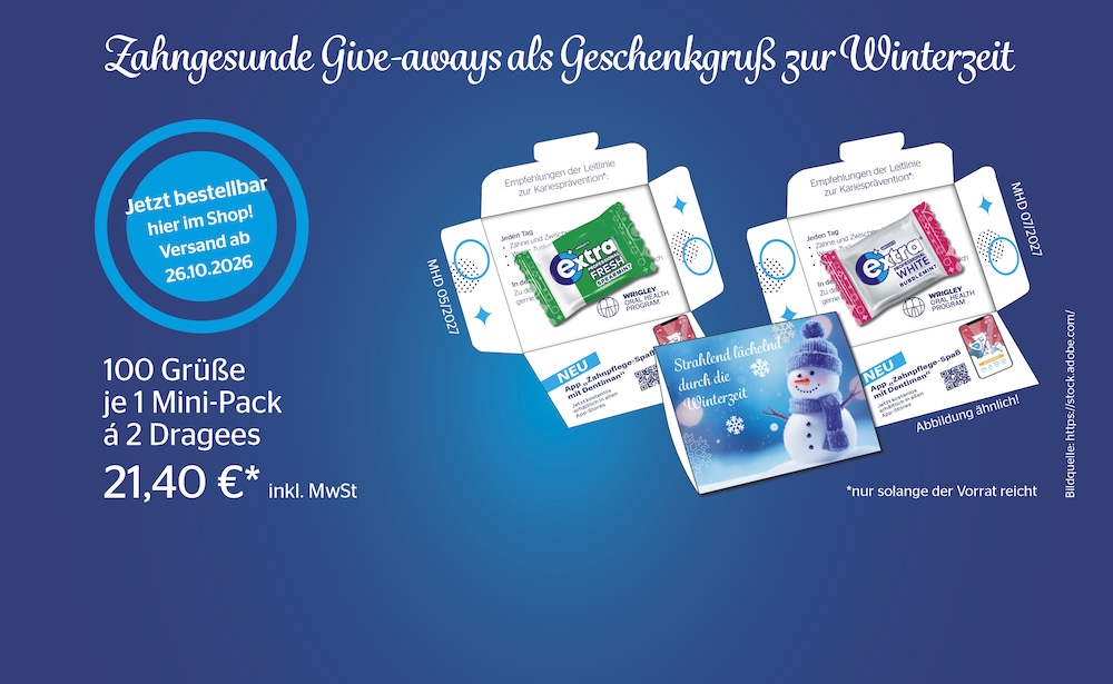 Zahngesunde Give-aways als Geschenkgruß zur Winterzeit. Jetzt bestellbar hier im Shop! Versand ab 26.10.2026. 100 Grüße je 1 Mini-Pack &aacute; 2 Dragees. 21,40 € inkl. MwSt. Nur solange der Vorrat reicht